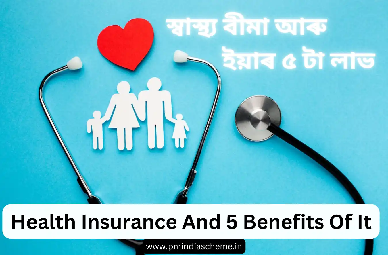 Health Insurance And 5 Benefits Of It
